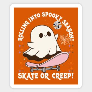 Halloween Skate or Creep Ghost Rolling into Spooky Season Sticker
